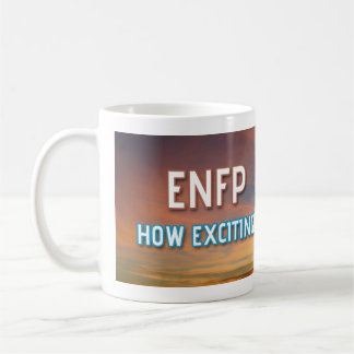 De Café ENFP "cómo la excitación" hincha la taza