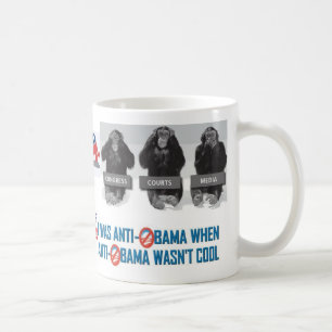 De Café Era Obama anti cuando Obama anti no era taza