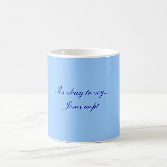 De Café Es aceptable llorar… taza llorada Jesús (Centro)