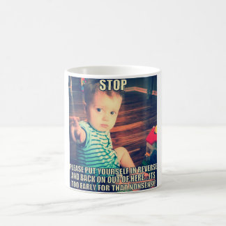 De Café Es taza divertida demasiado temprana