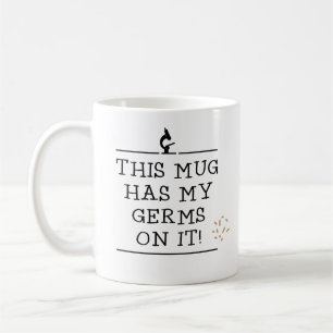 De Café Esta taza tiene mis gérmenes
