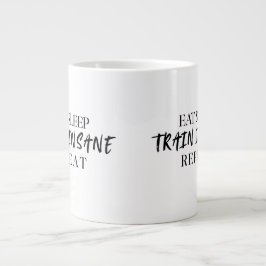 De Café Gigante Come Dormir ENTRENAR LOCAMENTE Repetir | Taza espe