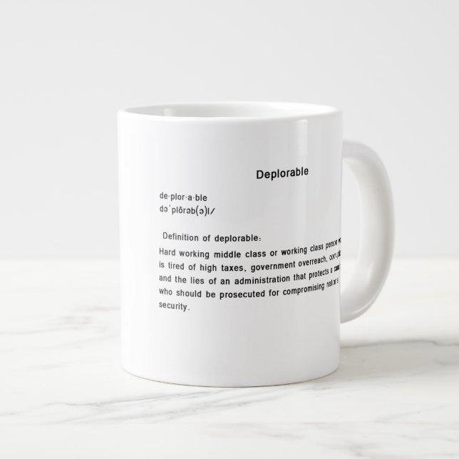 De Café Gigante Taza deplorable (Derecha)