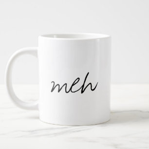 De Café Gigante Taza Jumbo Divertida Manuscrita Meh