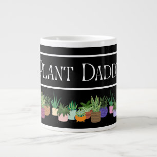 De Café Gigante Taza Jumbo Plant Daddy