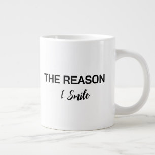 De Café Gigante Taza Minimalista con el Texto "La Razón por la que