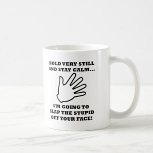 De Café Golpea la estupidez Fuera Taza Divertida