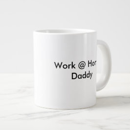 De Café Grande Taza del papá del trabajo en casa