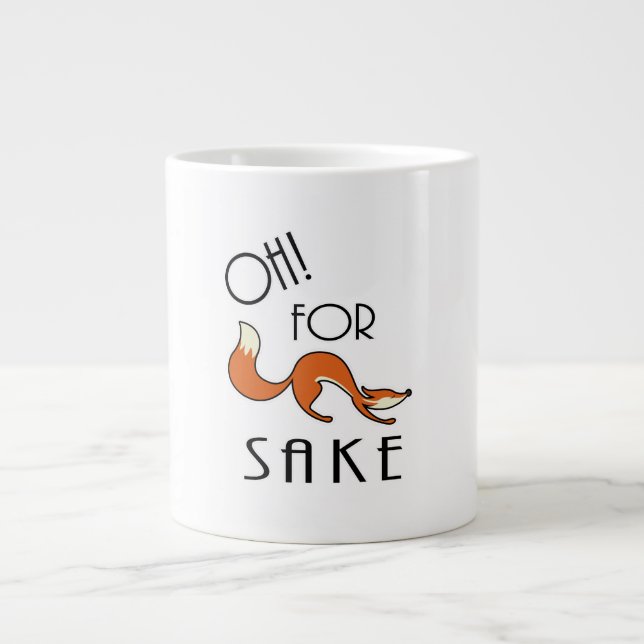 De Café Grande Taza Oh For Fox Sake (Frente)