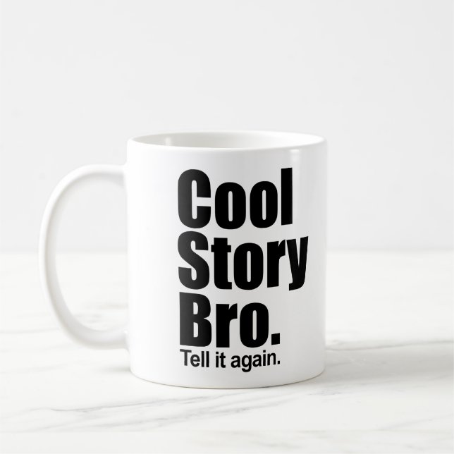 De Café Historia fresca Bro. Dígalo otra vez. Taza (Izquierda)