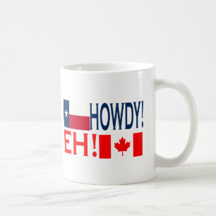 De Café ¡Howdy! ¡Eh! Taza