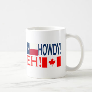 De Café ¡Howdy! ¡Eh! Taza