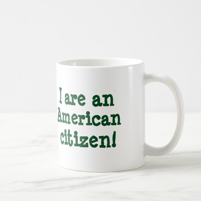 De Café ¡I es un ciudadano americano! taza (Derecha)