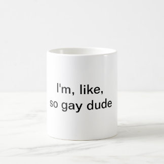 De Café Im, como, taza tan gay del tipo