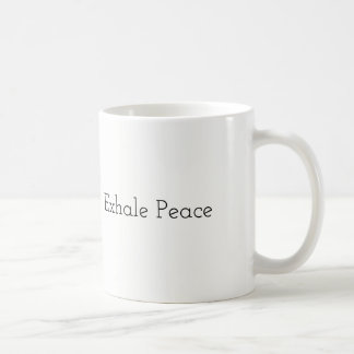 De Café Inhale el amor, exhale la paz - taza