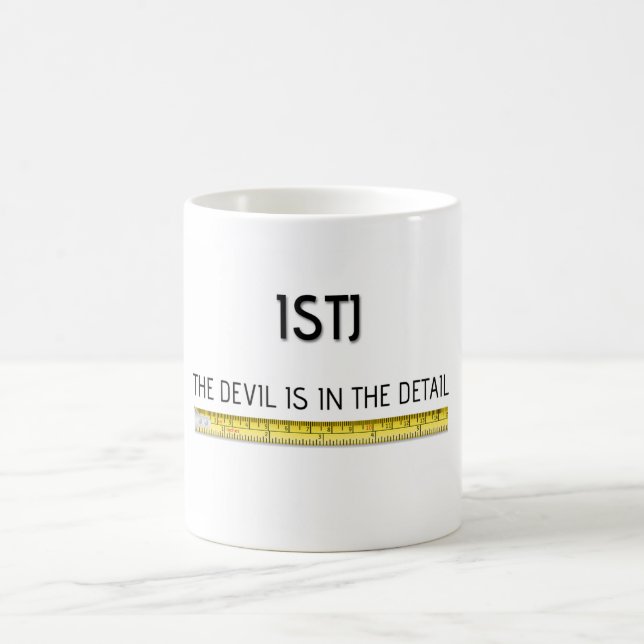De Café ISTJ "el diablo está en taza del detalle" (Centro)