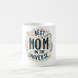 De Café La mejor mamá en la taza del universo