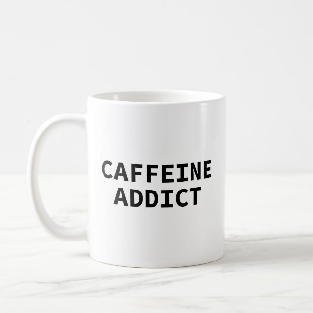 De Café La taza "Adicto al Café" (Izquierda)