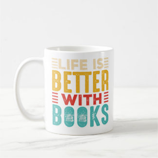 De Café La vida es mejor con libros taza blanca