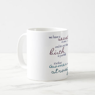 De Café las mujeres son taza fuerte
