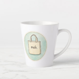 De Café Latte Taza divertida sarcástica y snarky