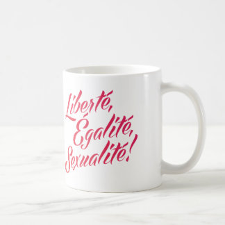 De Café ¡Liberté, égalité, sexualité! Taza clásica