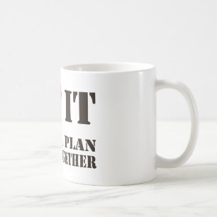 De Café Lo amo cuando un plan… Taza del Uno-Equipo