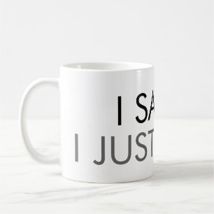 De Café Lo vi, simplemente no puedo responder Taza diverti