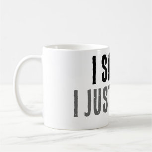 De Café Lo vi, solo que no puedo responder Taza divertida 