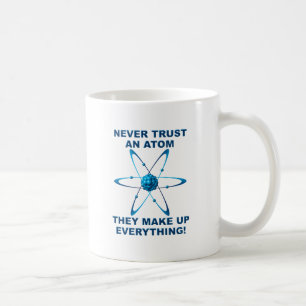 De Café Los átomos forman todo Taza divertida