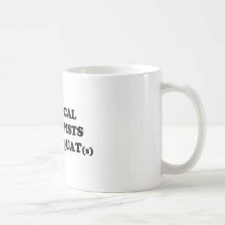 De Café Los terapeutas físicos saben la taza agazapada