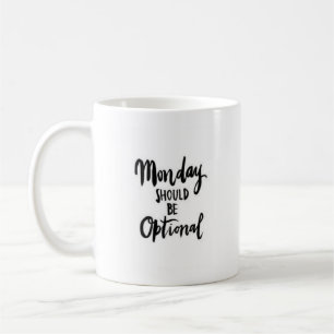 De Café "Lunes debe ser" - taza blanca clásica opcional