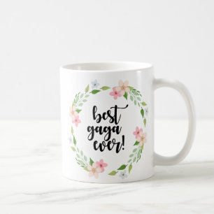 De Café Mejor nunca - taza Gaga divertida Gaga floral