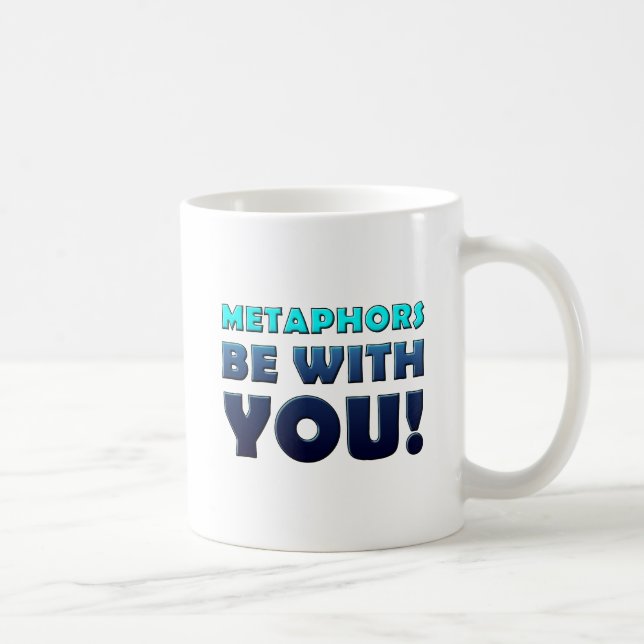 De Café Metáforas Estén Contigo Taza Divertida (Derecha)