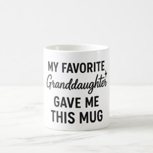 De Café Mi nieta favorita me dio esta taza