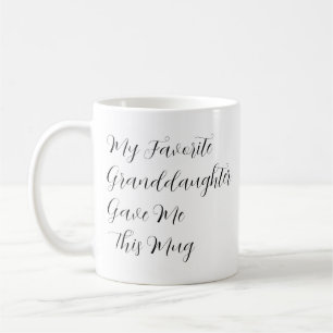 De Café Mi nieta favorita me dio esta taza