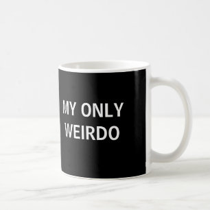 De Café Mi solamente taza del weirdo
