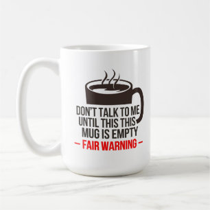 De Café No me hables hasta que esta taza esté vacía