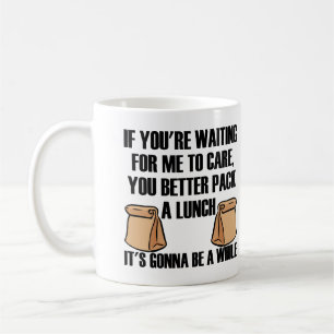 De Café No Me Importa Paquete Un Almuerzo Taza Divertida