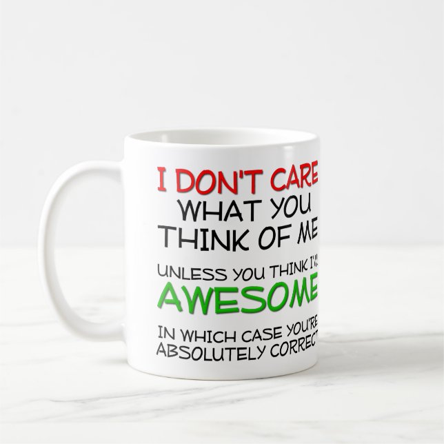 De Café No Me Importa, Soy Genial Taza Divertida (Izquierda)