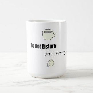 De Café ¡No Molestar! Taza | Taza Divertida
