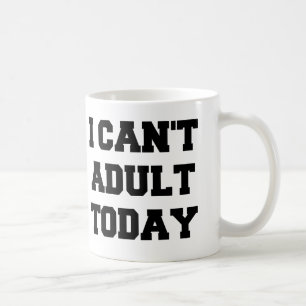 De Café No puedo taza divertida del hoy adulto