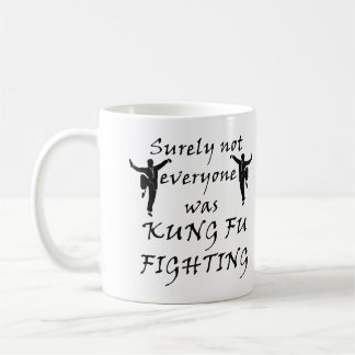 De Café No todos estaban luchando Kung Fu Taza