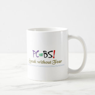 De Café ¡PC=BS! 11 onzas. Taza
