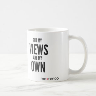 De Café Pero mis opiniones son mi propia taza