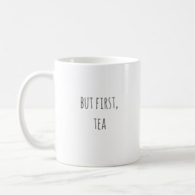 De Café "Pero primero, taza del té" (Izquierda)