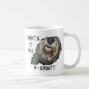 De Café Perro "¿QUÉ ES TODO A-SNOUT?" Taza
