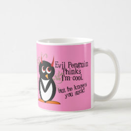 De Café ¡Pingüino malvado usted chupa la taza - rosa!