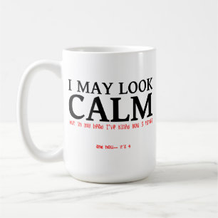 De Café Puedo Parecer Tranquilo Taza Divertida
