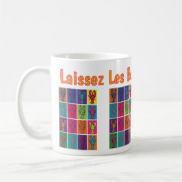 De Café ¡Que rueden los buenos tiempos! Taza